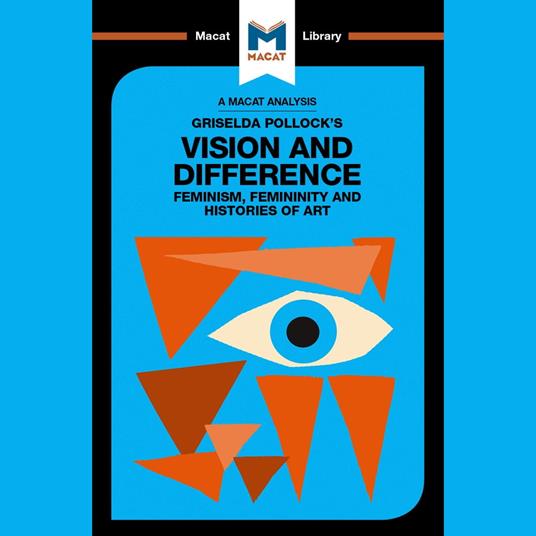 Griselda Pollock's Vision and Difference: