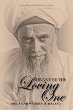 Servant of the Loving One