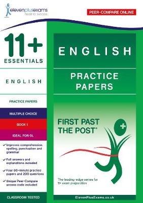 11+ Essentials English Practice Papers Book 1 - cover