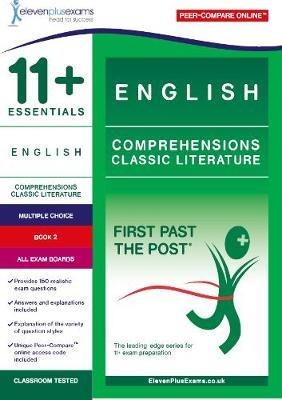 11+ Essentials English Comprehensions: Classic Literature Book 2 - cover