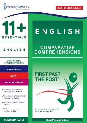 11+ Essentials English Comprehensions: Comparative Comprehension Book 1 - cover