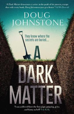 A Dark Matter - Doug Johnstone - cover