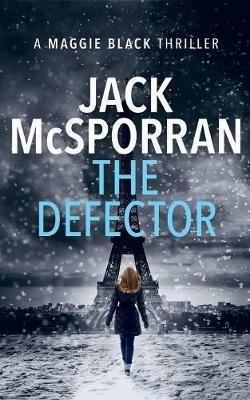The Defector - Jack McSporran - cover