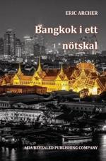 Bangkok i ett noetskal
