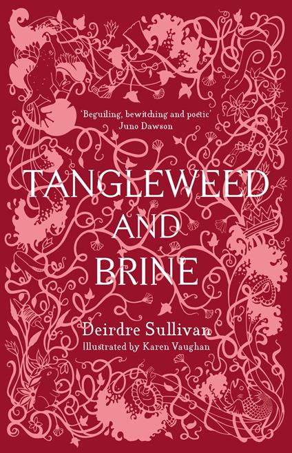Tangleweed and Brine - Deirdre Sullivan,Karen Vaughan - ebook