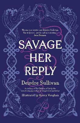 Savage Her Reply – KPMG–CBI Book of the Year 2021 - Deirdre Sullivan - cover