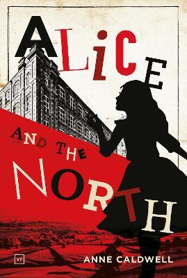 Alice and the North - Anne Caldwell - cover