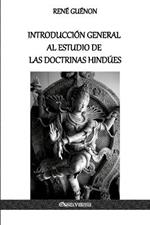 Introduccion General al Estudio de las Doctrinas Hindues