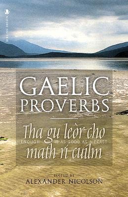 Gaelic Proverbs - Alexander Nicolson - cover