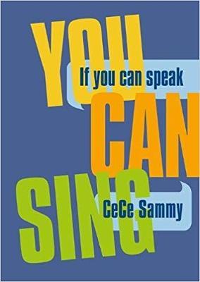 If You Can Speak You Can Sing - CeCe Sammy - cover