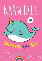 Narwhals: Unicorns of the Sea Colouring Book