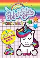 Unicorn Pixel Art: Color Unicorns By Numbers For Kids Ages 5-10