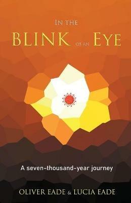 In The Blink Of An Eye - Oliver Eade - cover