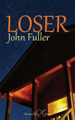 Loser - John Fuller - cover