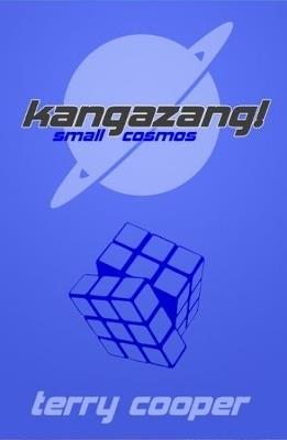 Kangazang! Small Cosmos - Terry Cooper - cover