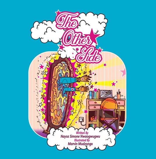 The Other Side - Naysa Simone Nwaogwugwu,Marvin Mudzongo - ebook