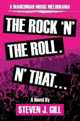 The Rock'n'the Roll. 'n That - Steven Gill - cover
