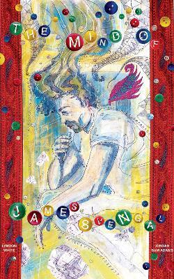 The Mind of James Svengal - Jordan Sam Adams,Lyndon White - cover