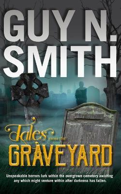 Tales From The Graveyard - Guy N Smith - cover