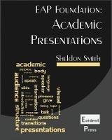 Academic Presentations: EAP Foundation - Sheldon C H Smith - cover