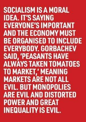 Socialism Is a Moral Idea - Clare Short,Martin Firrell,Annie Kenney - cover