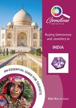 The Gemstone Detective: Buying Gemstones and Jewellery in India