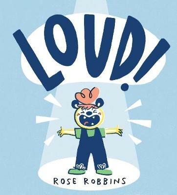 Loud! - Rose Robbins - cover