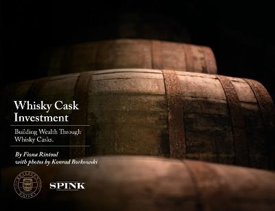 Whisky Cask Investment: Building Wealth through Whisky Casks - Fiona Rintoul - cover
