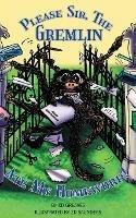 Please Sir, The Gremlin Ate my Homework - K D Greaves - cover