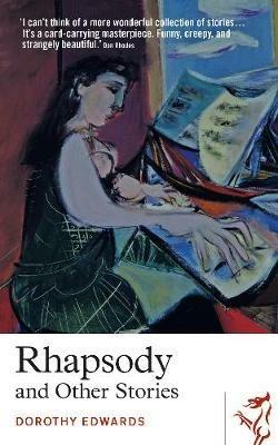 Rhapsody and Other Stories - Dorothy Edwards - cover