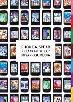 Phone & Spear: A Yuta Anthropology - Miyarrka Media - cover