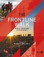 The Frontline Walk: Following in the footsteps of those who fought