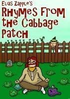 Elias Zapple's Rhymes from the Cabbage Patch - Elias Zapple - cover