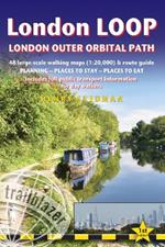 London LOOP Trailblazer Walking Guide: London Outer Orbital Path