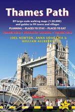 Thames Path Trailblazer Walking Guide 3e: Thames Head to Woolwich (London) & London to Thames Head: Planning, Places to Stay, Places to Eat