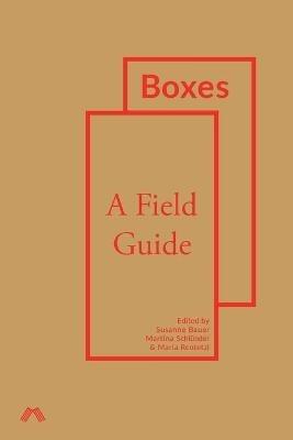 Boxes: A Field Guide - cover