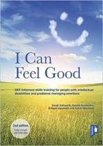 I Can Feel Good (2nd edition): DBT-informed skills training for people with intellectual disabilities and problems managing emotions