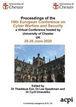 ECCWS 2020- Proceedings of the 19th European Conference on Cyber Warfare and Security