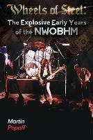 Wheels Of Steel: The Explosive Early Years of NWOBHM