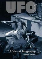 Libro in inglese UFO: A Visual Biography  - Martin Popoff