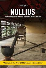 Nullius – The Anthropology of Ownership, Sovereignty, and the Law in India
