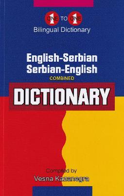English-Serbian & Serbian-English One-to-One Dictionary (exam-suitable) - V Kazanegra - cover