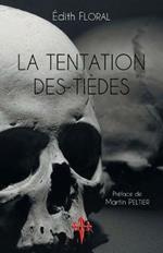 La Tentation des tiedes