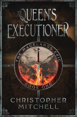 The Queen's Executioner - Christopher Mitchell - cover
