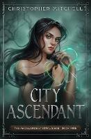 City Ascendent - Christopher Mitchell - cover