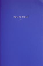 How to Travel