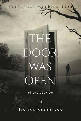 The Door was Open - Karine Khodikyan - cover