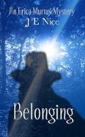 Libro in inglese Belonging  - J E Nice