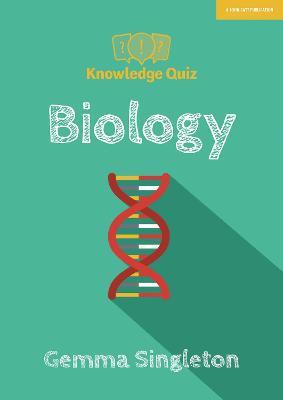Knowledge Quiz: Biology - Gemma Singleton - cover