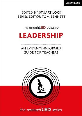 The researchED Guide to Leadership: An evidence-informed guide for teachers - cover